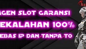 Slot Garansi 100 Persen Kekalahan